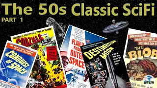 The 50s, Classic SciFi Part 1