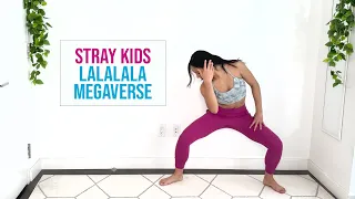 Stray Kids LALALALA & Megaverse Dance Workout || Leg Burner 🔥