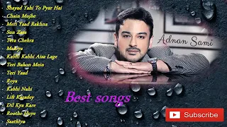 Best of Adnan Sami   Adnan Sami all hits