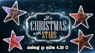 It's Christmas With Stars | 25th December 2022 @ 4.30 pm on Derana