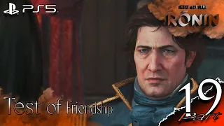 Test of Friendship | Rise Of The Rōnin Walkthrough #19 PS5