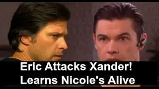Days of Our Lives Spoilers: A Furious Eric Goes After Xander.