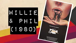 Vintage Video Podcast - 0100 - Willie and Phil (1980)