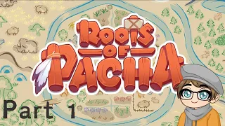 Neolithic Slice of Life! | Roots of Pacha!