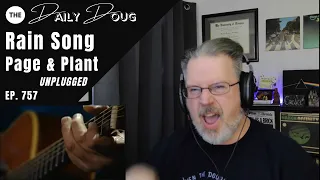 Classical Composer Reacts to LED ZEPPELIN’S: RAIN SONG (from Page and Plant “UnLedded”) | Ep. 757