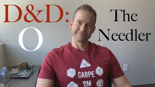 The Needler - D&D: Optimized #30