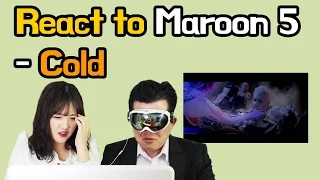 React to Maroon 5 - Cold ft. future _ music video [Korean MV Reaction] / Hoontamin