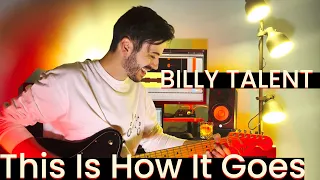 Guitar Cover I Billy Talent - This Is How It Goes