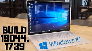 Windows 10 21H2 Build 19044 1739