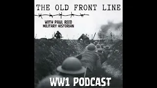 Trench Chat: WW1 Geology with Peter Doyle