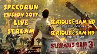Serious Sam Fusion 2017 TFE, TSE & BFE - SpeedRun - БЫСТРОЕ ПРОХОЖДЕНИЕ FUSION 2017!  [LIVE]