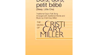 Dors, dors, petit bébé (2-Part Choir) - Arranged by Cristi Cary Miller