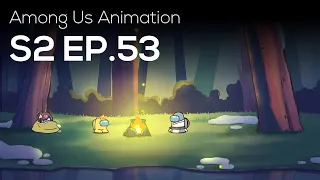 Among Us Animation: S2 (Ep 53)