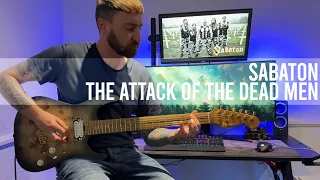 Sabaton - The Attack Of The Dead Men Guitar Cover