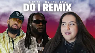 Phyno ft Burna Boy - Do I Remix / Just Vibes Reaction