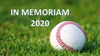 MLB In Memoriam 2020 - Sully Baseball