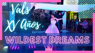 Wildest Dreams - Coreografía de XV Años