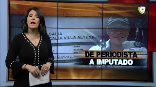 De Periodista a Imputado 1/2  | El Informe con Alicia Ortega