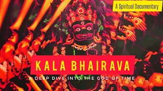 KALA BHAIRAVA - A SPIRITUAL DOCUMENTARY | Skill_Beings