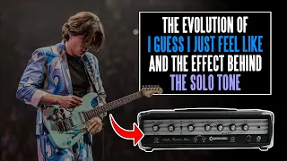 I Guess I Just Feel Like - How Mayer Gets THAT Solo Tone & The Live Evolution