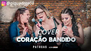 Cover Marília Mendonça & Maiara e Maraisa - Coração Bandido