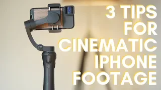 3 Tips For Cinematic iPhone Footage + Vlogging on GoPro