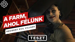 A farm, ahol félünk - Resident Evil Village teszt