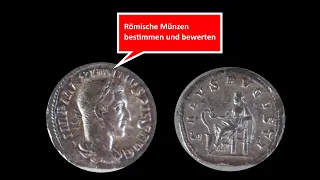 Münzen bewerten: Wie man römische Münzen und deren Wert bestimmen kann