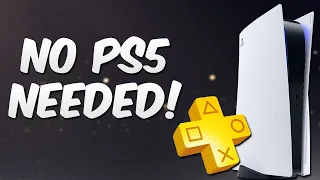 How To Add PS5 PlayStation Plus Games To Your Library Without a PS5!
