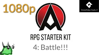 GameMaker Studio 2: RPG Starter Kit #4 - Battle!!!