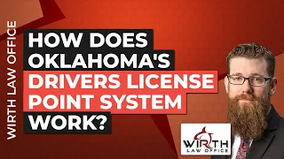 How Does Oklahoma's Drivers License Point System Work?