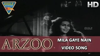 Arzoo Hindi Movie || Mila Gaye Nain Video Songs || Kamini Kaushal, Dilip Kumar || Eagle Music
