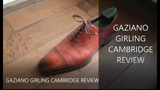 GAZIANO GIRLING CAMBRIDGE REVIEW