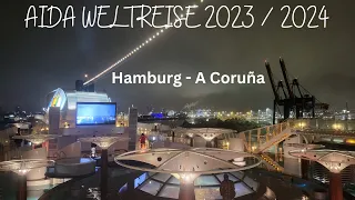 AIDA Weltreise 2023 I 2024 _ 003 Das Auslaufen in Hamburg und die ersten Seetage