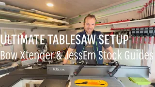 How to Setup the ULTIMATE DEWALT Tablesaw | Bow Xtender & JessEm Stock Guides | Tips for Optimal Use