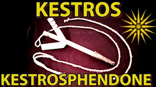 Kestros and Kestrosphendone the Original Design