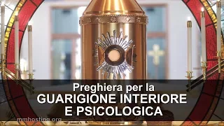 Preghiera per la guarigione psicologica, interiore e spirituale - Stop paura e panico