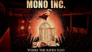 MONO INC. - Where The Raven Flies (Official Video)