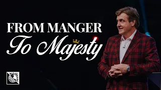 From Manger to Majesty | Pastor Allen Jackson