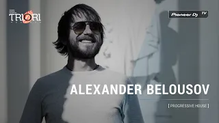 ALEXANDER BELOUSOV [ progressive house ] @ Pioneer DJ TV | Moscow