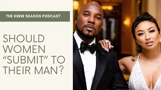 Should Women "Submit" To Their Man? | Krew Season