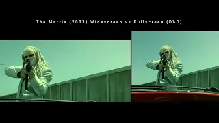 The Matrix Reloaded (2003) Widescreen vs Fullscreen (DVD) aspect ratio comparison 10