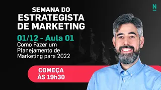 Como fazer Planejamento de Marketing para 2022