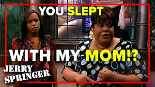 You slept with my mom!? | Jerry Springer