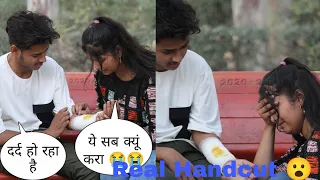 Hand Cut Prank || Prank On Girlfriend (Gone Extremely Wrong😱) || Delhiite prankster || Star Khan