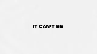 Jack Harlow - It Can't Be [Official Lyric Video]