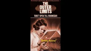 "Bride Alone" [OUTER LIMITS] Dominic Frontiere