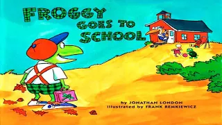 Froggy goes to School - Read aloud story time
