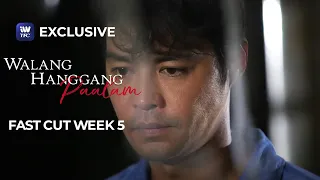 Fast Cut Week 5 | Walang Hanggang Paalam