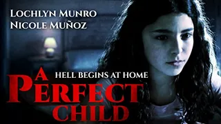 Perfect Child Full Movie | Thriller Movies | Lochlyn Munro | The Midnight Screening